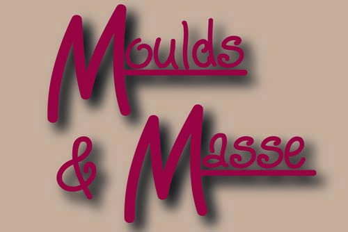 Moulds & Masse