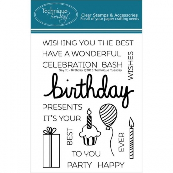 Technique Tuesday Clearstamps - Say It - Birthday